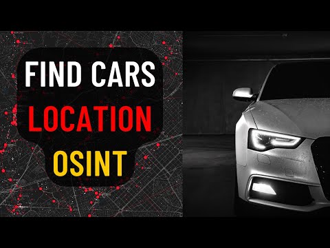 How Hackers Find Cars Owners with OSINT