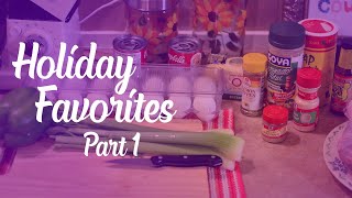 Holiday Favorites (Part 1)