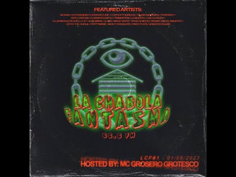 66.6 FM - LA CHABOLA FANTASMA #01 [HOSTED BY  MC GROSERO GROTESCO] #phonkradio #memphisrap #phonk