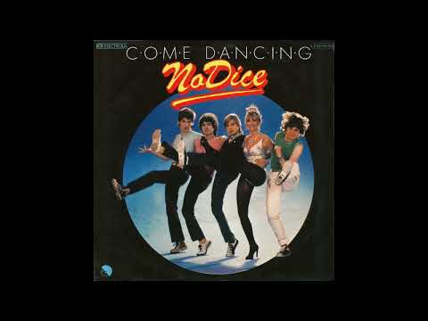 No Dice - Come Dancing - 1979