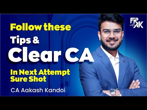 CLEAR CA IN NEXT ATTEMPT | Sure Shot Success Strategy | CA Aakash Kandoi