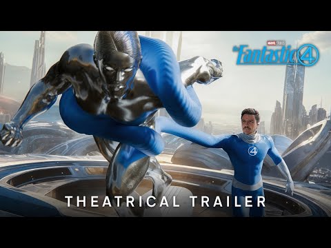 The Fantastic Four 2025 Official Trailer Marvel’s First Family Returns in Epic Fashion