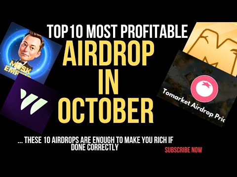 TOP 10 MOST PROFITABLE AIRDROP LISTING IN OCTOBER AND THEIR AIRDROP CRITERIA. @IkabaMichael