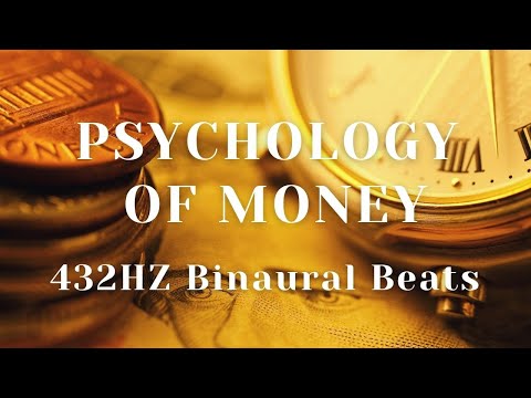 432HZ Binaural Beats -  Mind Control - Psychology of Money