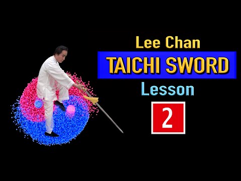 Lee Chan 【Yang style Cheng Man-Ching Taichi Sword 54 form】 Lesson 2 : Swallow Snatching the Water~~~