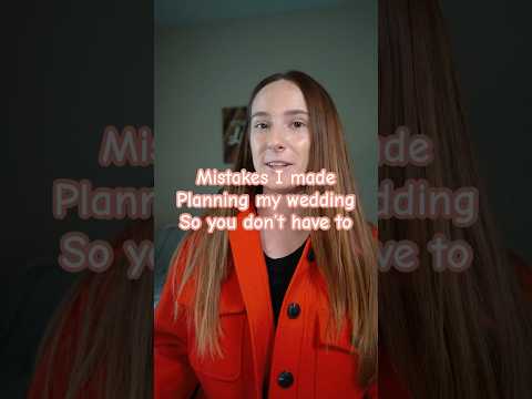 Mistakes I made PLANNING MY WEDDING so you don’t have to #shorts #wedding #weddingplanning