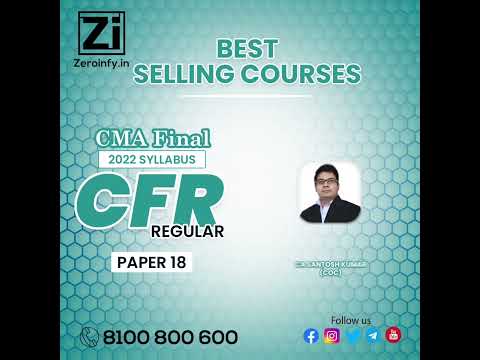 CMA Final Corporate Financial Reporting CFR Paper 18 2022 Syllabus Full Lectures By CA Santosh Kumar