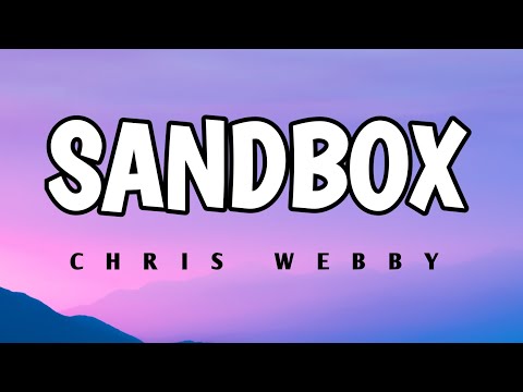 chris webby - sandbox (lyrics)