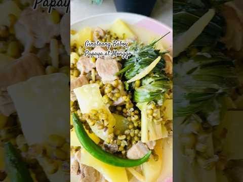 Ginataang Baboy, Papaya at Monggo #ginataangpapaya #ginataangmonggo #ginataanrecipe #food #foodlover