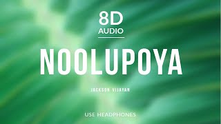 Noolupoya - Jackson Vijayan (8D Audio) ft Pradeep Kumar, Mohammed Maqbool Mansoor