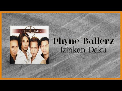 Phyne Ballerz - Izinkan Daku (Official Lyric Video)