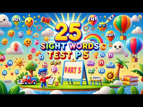 25 Sight Words Test Part 5! 🎉 Are You Ready for the Challenge?