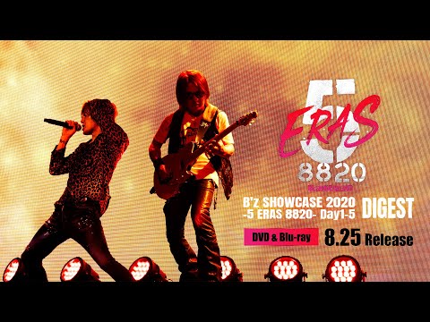 B’z “5 ERAS” Day1-5 DIGEST