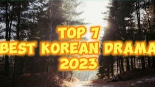 2023 Best Korean drama#koreandrama #bestdrama#2023drama