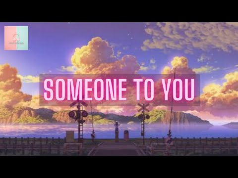 Someone To You  (Shalom Margaret Cover) [Lyrics]