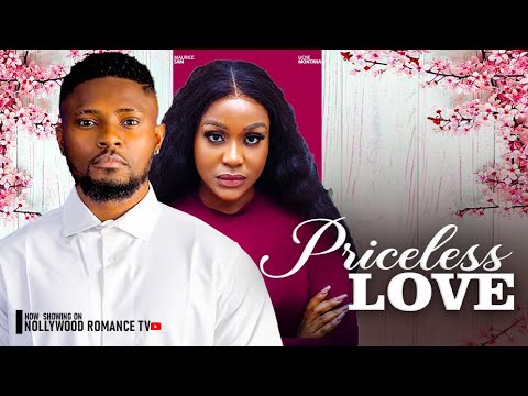 PRICELESS LOVE ~ UCHE MONTANA, MAURICE SAM, DEZA THE GREAT | 2024 LATEST NIGERIAN AFRICAN MOVIES