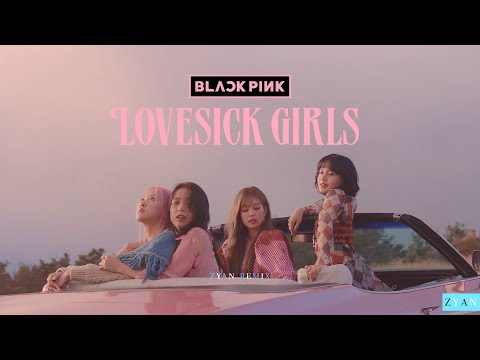 BLACKPINK - Lovesick Girls Remix (ZYAN Remix)