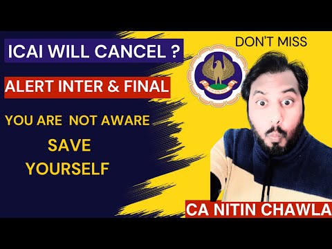 |ICAI Will Cancel ?| Alert CA Inter & Final| You Are Not Aware| Save Yourself| Dont Miss|