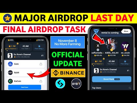 Major Airdrop last day for Mining | major new update today | major Airdrop listing date