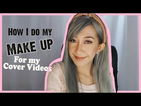 Make-up Video for my covers