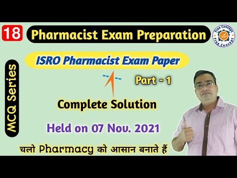 ISRO Pharmacist Exam Solved Paper | Pharmacist Exam Peparation | GPAT Exam 2022 | Held on 07 Nov. 21