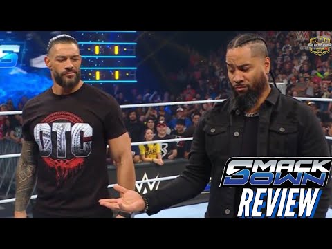 WWE Smackdown Review 10/11/24 | Roman Acknowledges Jimmy Uso | Kevin Owens Attacks Randy Orton!