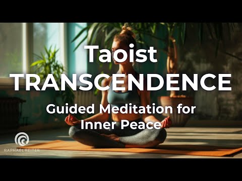 Taoist TRANSCENDENCE: Guided Meditation for Inner Peace"