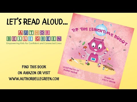 Tip the Lunchtime Robot! Happy Fun Read Alouds for Kindergarten, Preschool, Toddlers