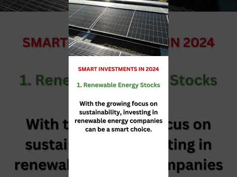 Smart Investments in 2024 Renewable Energy #investment #renewableenergy #smartinvesting