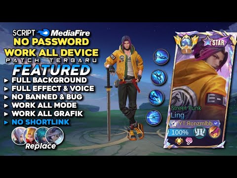 Script Skin Ling Starlight Street Punk No Password Mediafire | Full Effect & Voice - Patch Terbaru