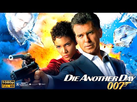 Die Another Day (2002) Movie | Action & Spy Thriller |Pierce, Halle Berry | Full Movie Review & Fact