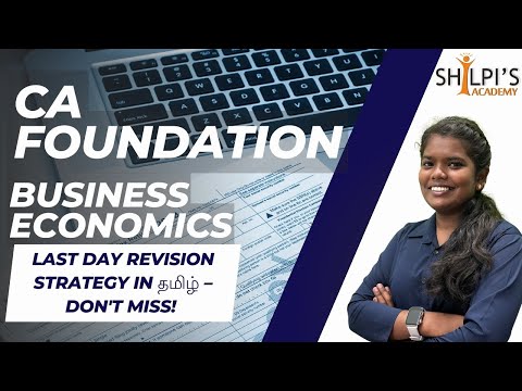 Last day revision plan - CA FOUNDATION - BUSINESS Economics