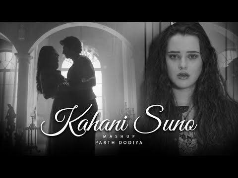 Kahani Suno Mashup 2.0  - Parth Dodiya | Kaifi Khalil, Arijit Singh | Sad Love Song 2023