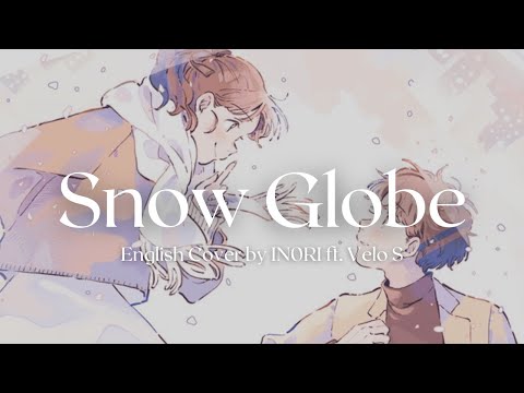 Yuika - "Snow Globe" | English Acoustic Cover by IN0RI ft. @VeloScovers