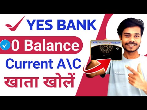 yes bank current account opening online 2024 | zero balance current account opening online 2024