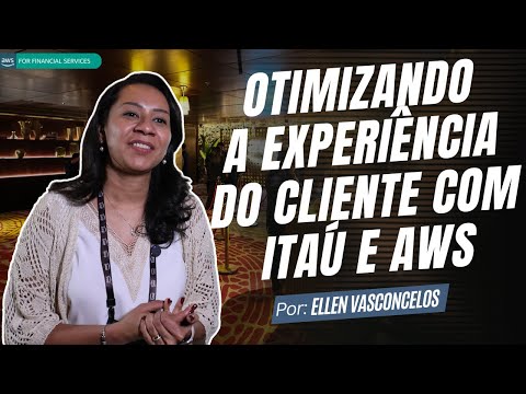 Platform Migration: Otimizando a experiência do cliente com Itaú e AWS