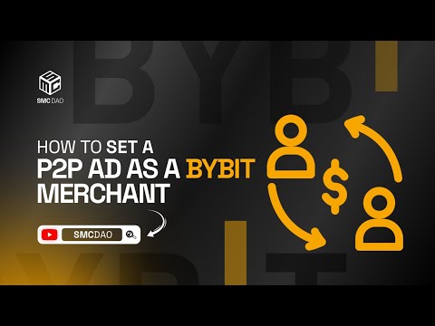 How To Set A P2P Ad As A Bybit Merchant