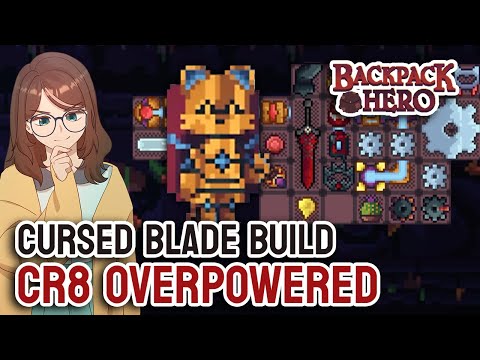 CR8 Overpowered Build | 2024 | Cursed Build Backpack Hero