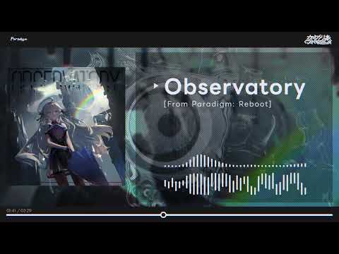 かめりあ(Camellia) - Observatory [From Paradigm: Reboot]