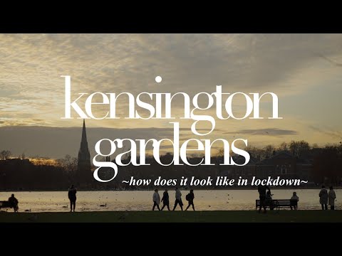 London in Lockdown | at Kensington Gardens a week before the lockdown ends... [Relaxation]