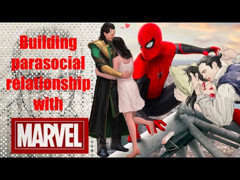 Building parasocial relationship with Marvel