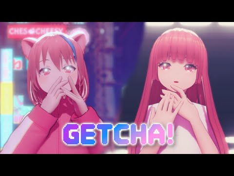 【MMD】 GETCHA! /neoni & soda