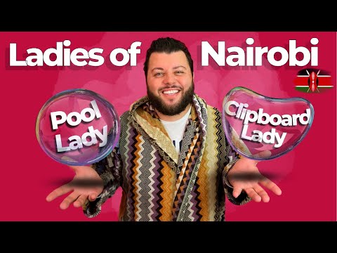 Storytime - Ladies of Nairobi 🇰🇪 Kenya