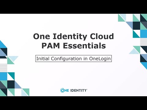 Initial Configuration of PAM Essentials module in OneLogin
