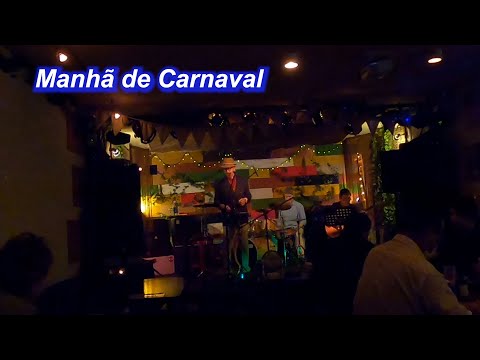 サンバの名曲！　Manhã de Carnaval（カーニバルの朝／映画「黒いオルフェ」／Live@Cafe Nation