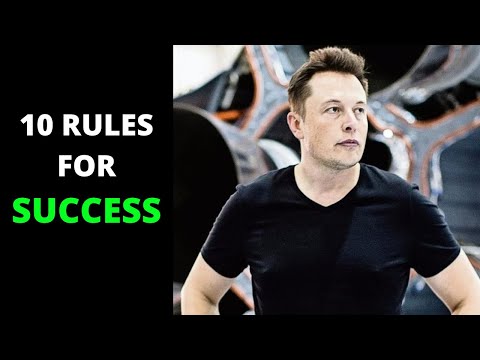 Top 10 Rules for Success from the World’s Richest Man | Elon Musk