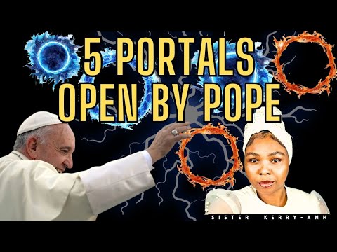 URGENT!! POPE FRANCIS TO OPEN P0RTAL DECEMBER 26 2024!! WAKE UP CHURCH!! ##WEARENEAR #2NDEXODUS