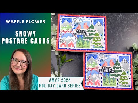 Snowy Postage Cards | AmyR 2024 Holiday Card Series #11