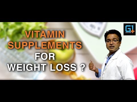 Does taking vitamin supplements help in weight loss?