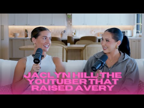 EP 38 | jaclyn hill: the YouTuber that raised avery